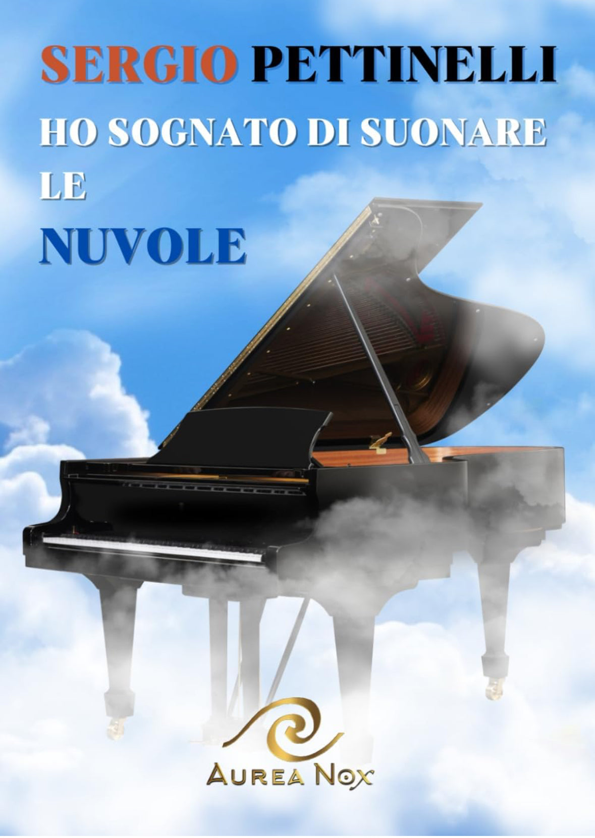 Ho sognato di suonare le nuvole - Aurea Nox