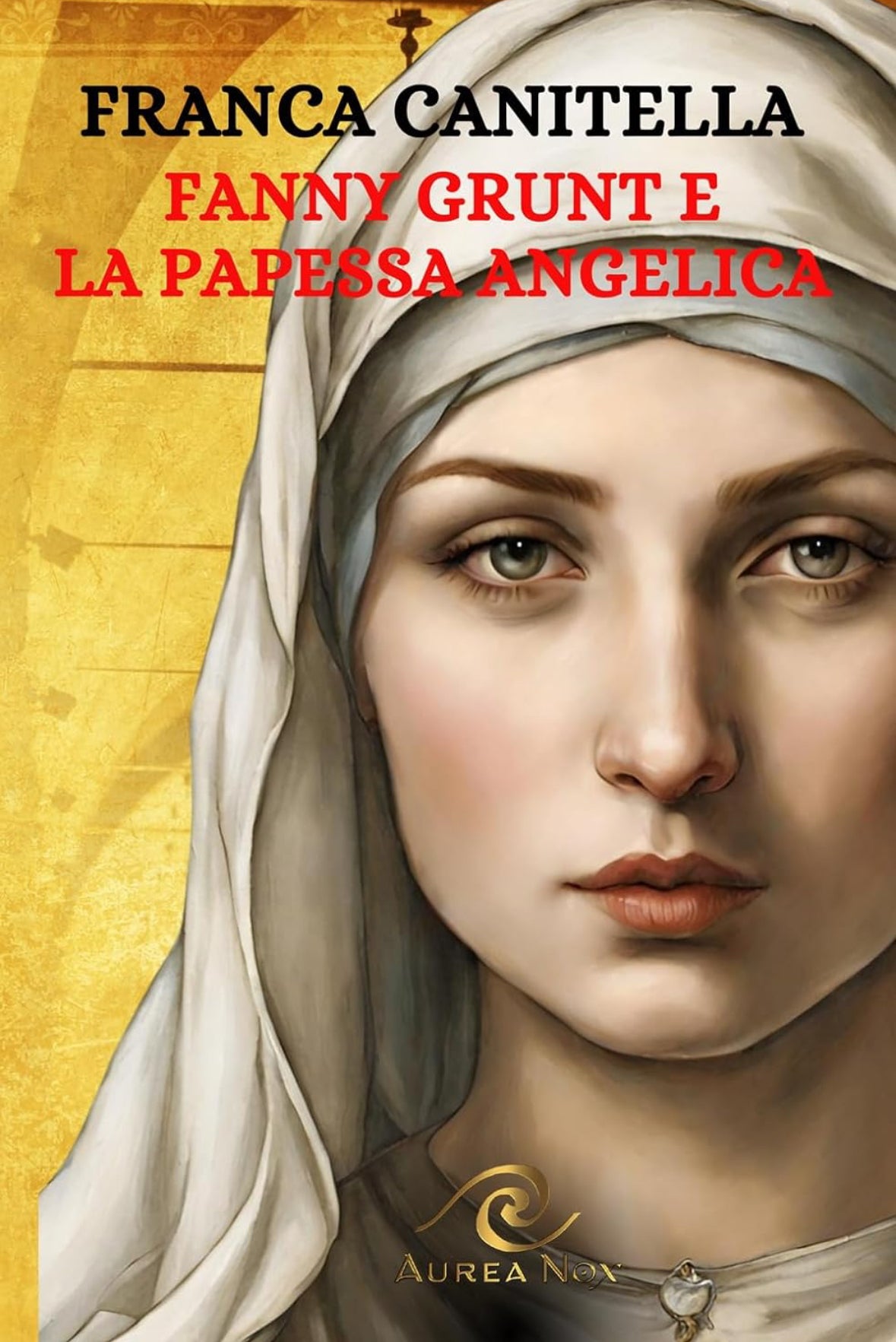 Fanny Grunt e la Papessa Angelica - Aurea Nox