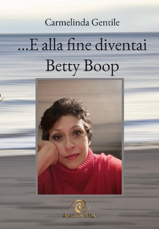 E alla fine diventai Betty Boop