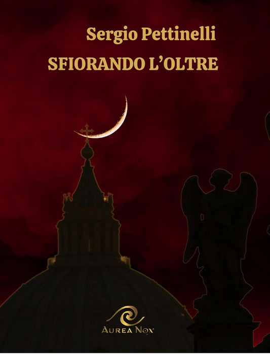 Sfiorando l’Oltre