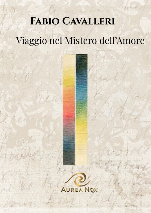 Viaggio nel Mistero dell’Amore