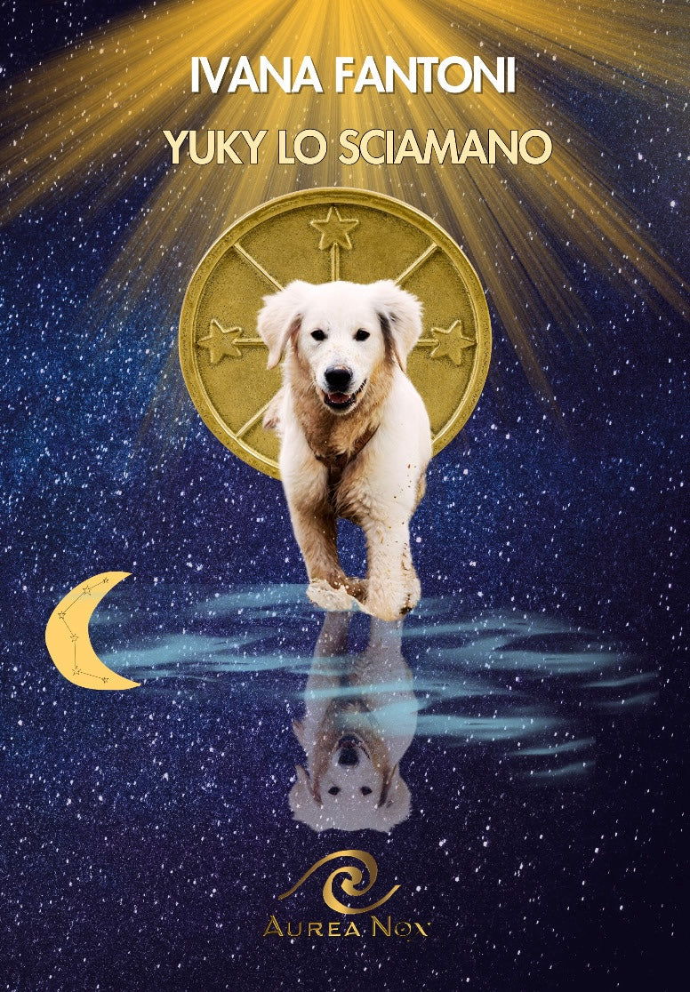 Yuki, lo sciamano - Aurea Nox