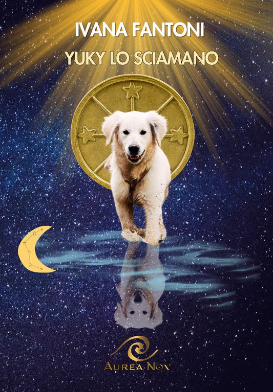 Yuki, lo sciamano - Aurea Nox
