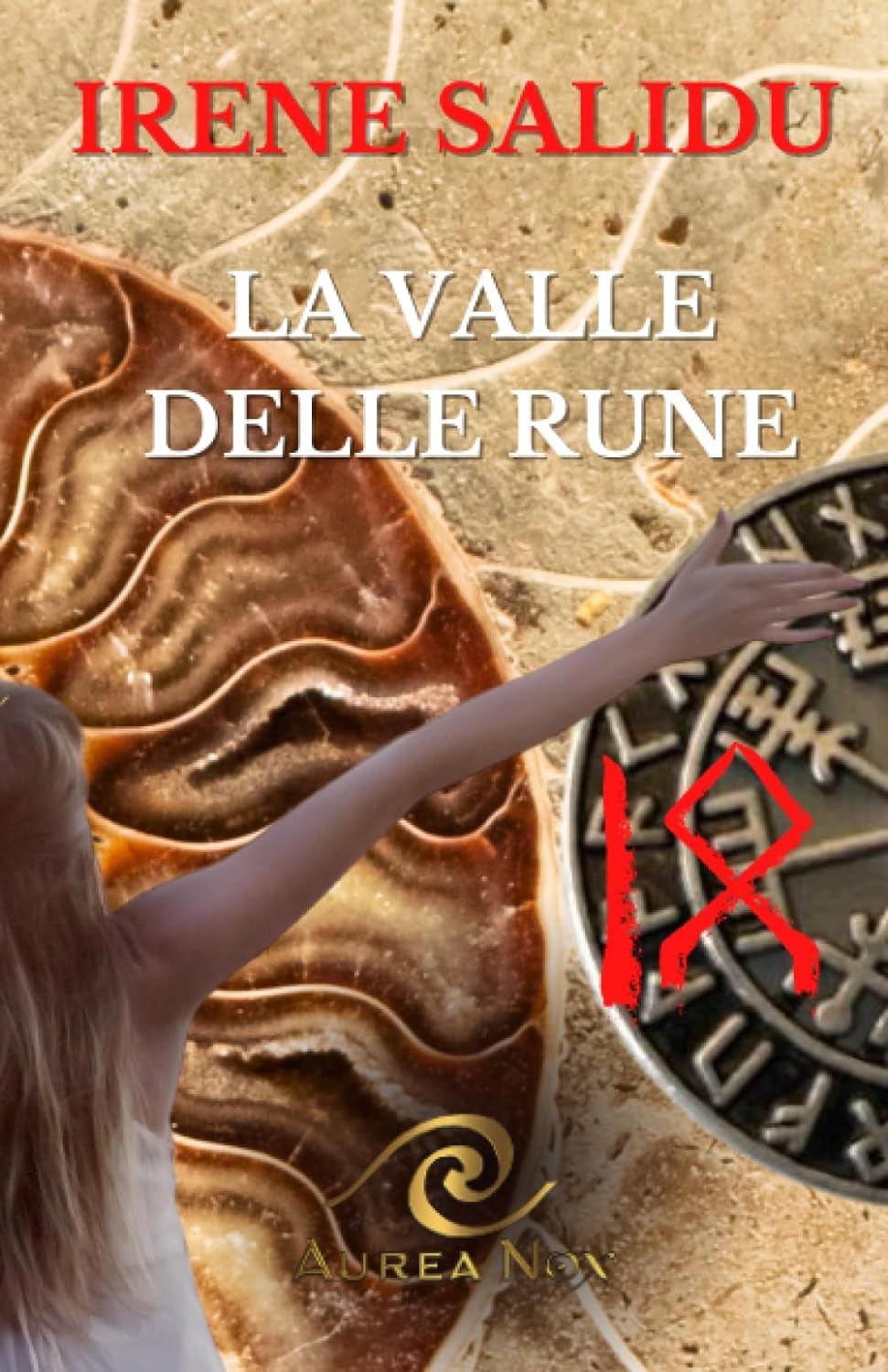 La valle delle rune: OI - Aurea Nox