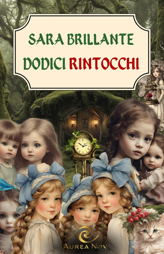 Dodici rintocchi: Una vita in gioco - Aurea Nox