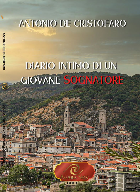Diario intimo di un giovane sognatore - Aurea Nox