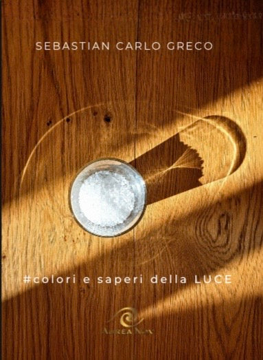 #Colori e Saperi della Luce