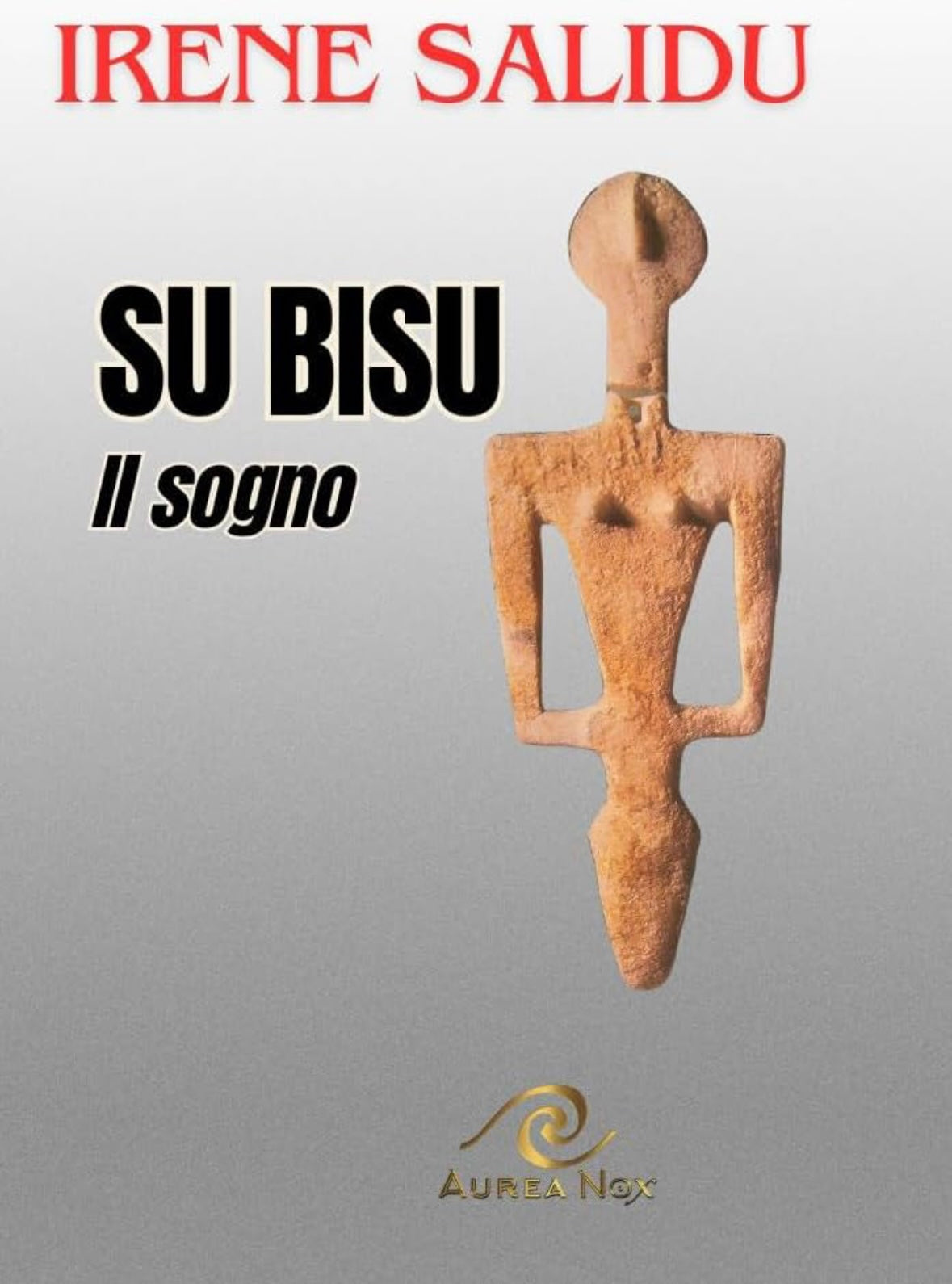Su Bisu - Il Sogno - Aurea Nox