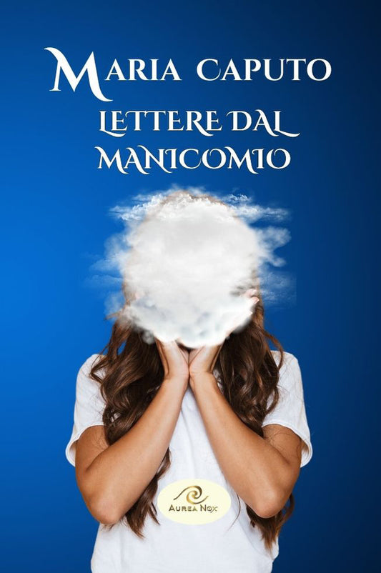 Lettere dal manicomio