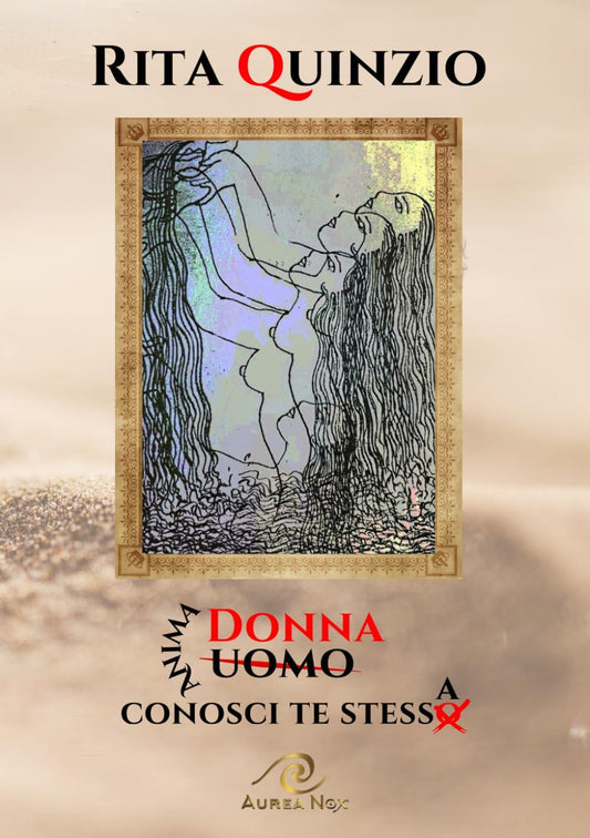 Donna, conosci te stessa - Aurea Nox