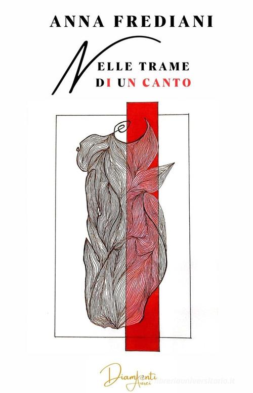 Nelle trame di un canto - Aurea Nox